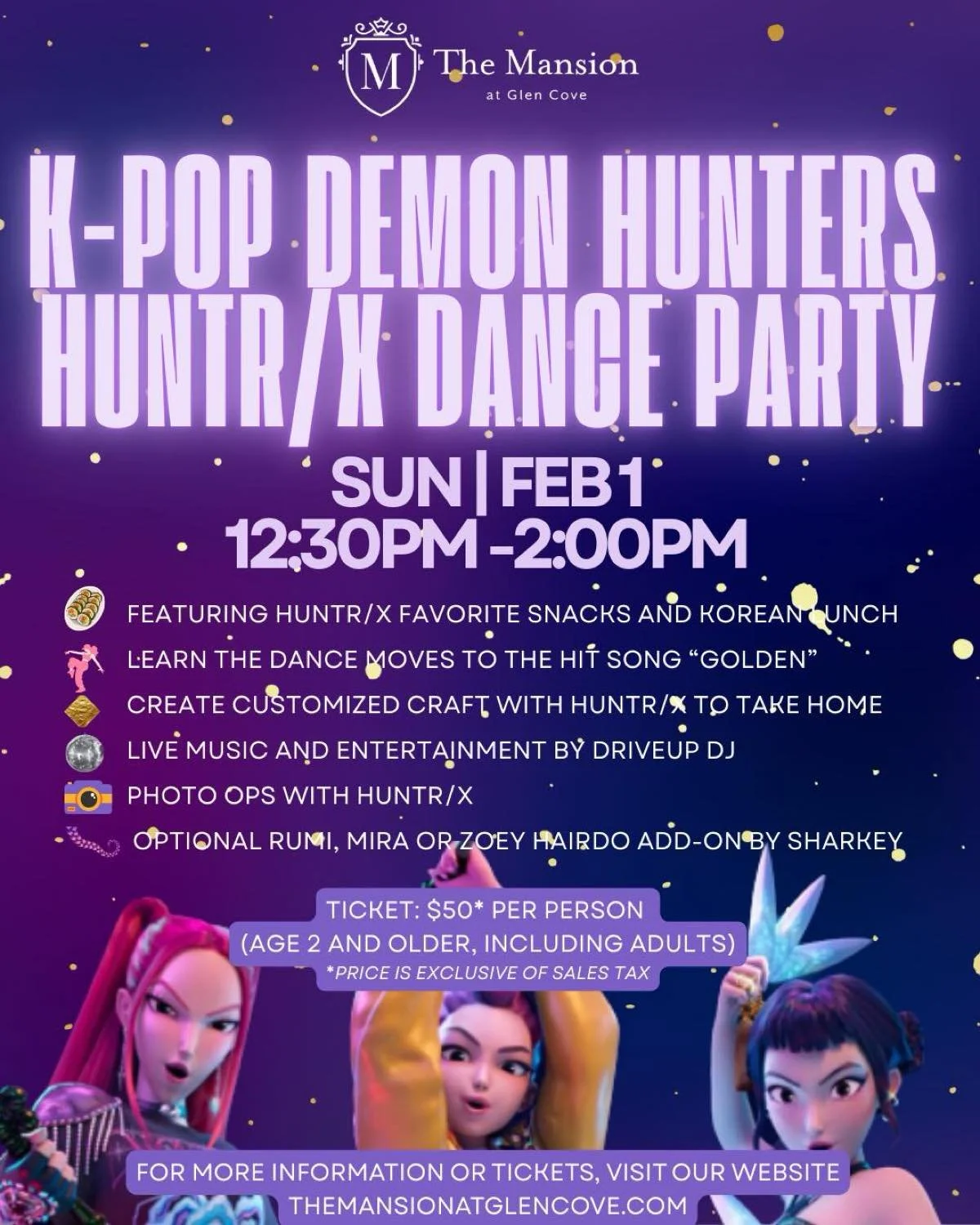 *SOLD-OUT* K-Pop Demon Hunters Huntr/X Dance Party Feb 1st