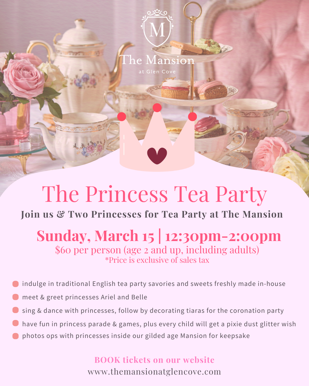  The Princess Tea Party at The Mansion