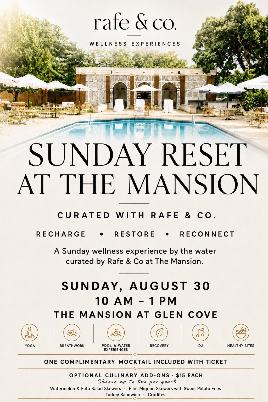 Sunday Reset at The Mansion with Rafe & Co.