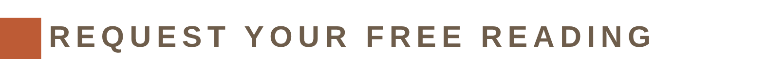 Text saying "Request your free reading" with a brown square on the left.