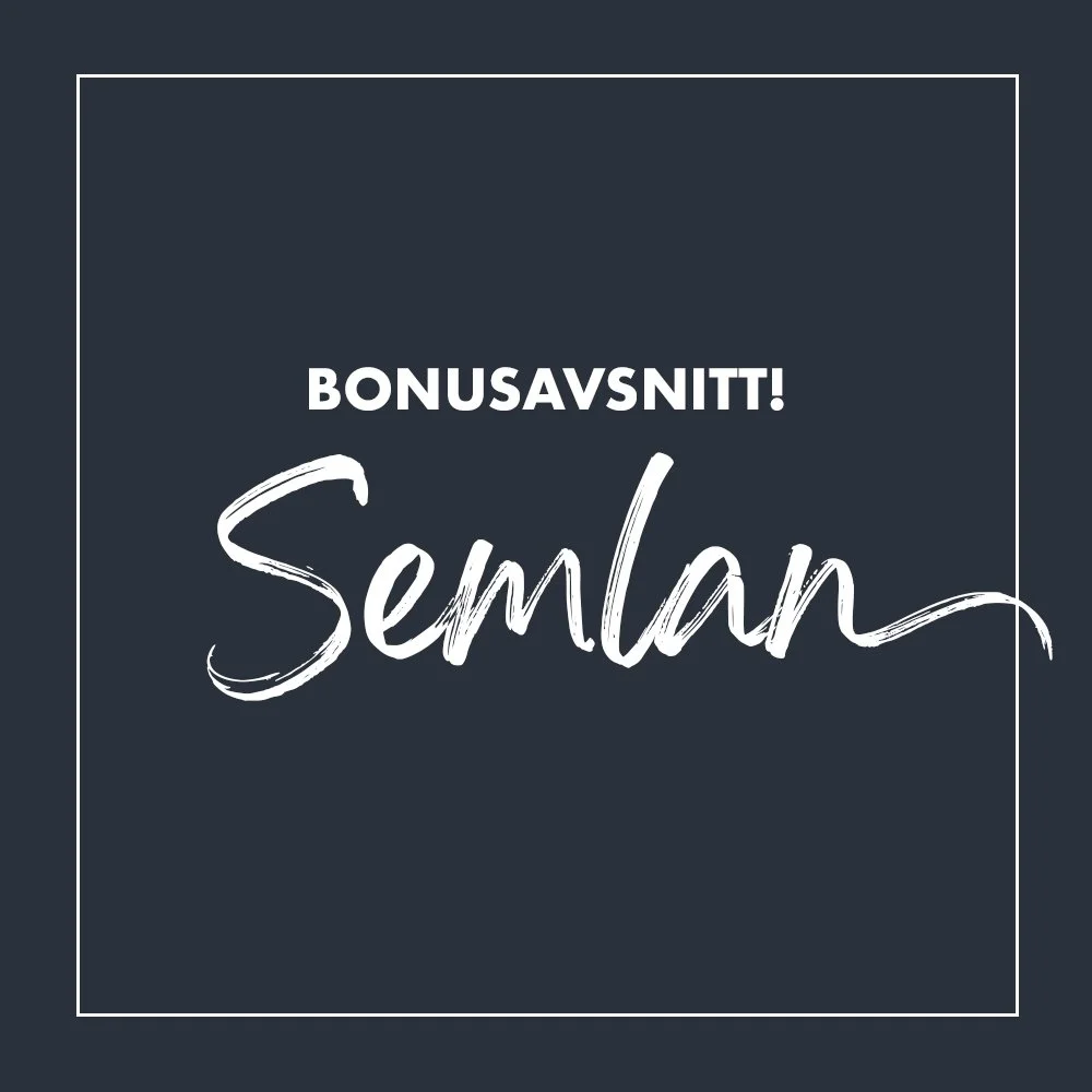 Bonus 3 Semlan Plan B-podden.jpg