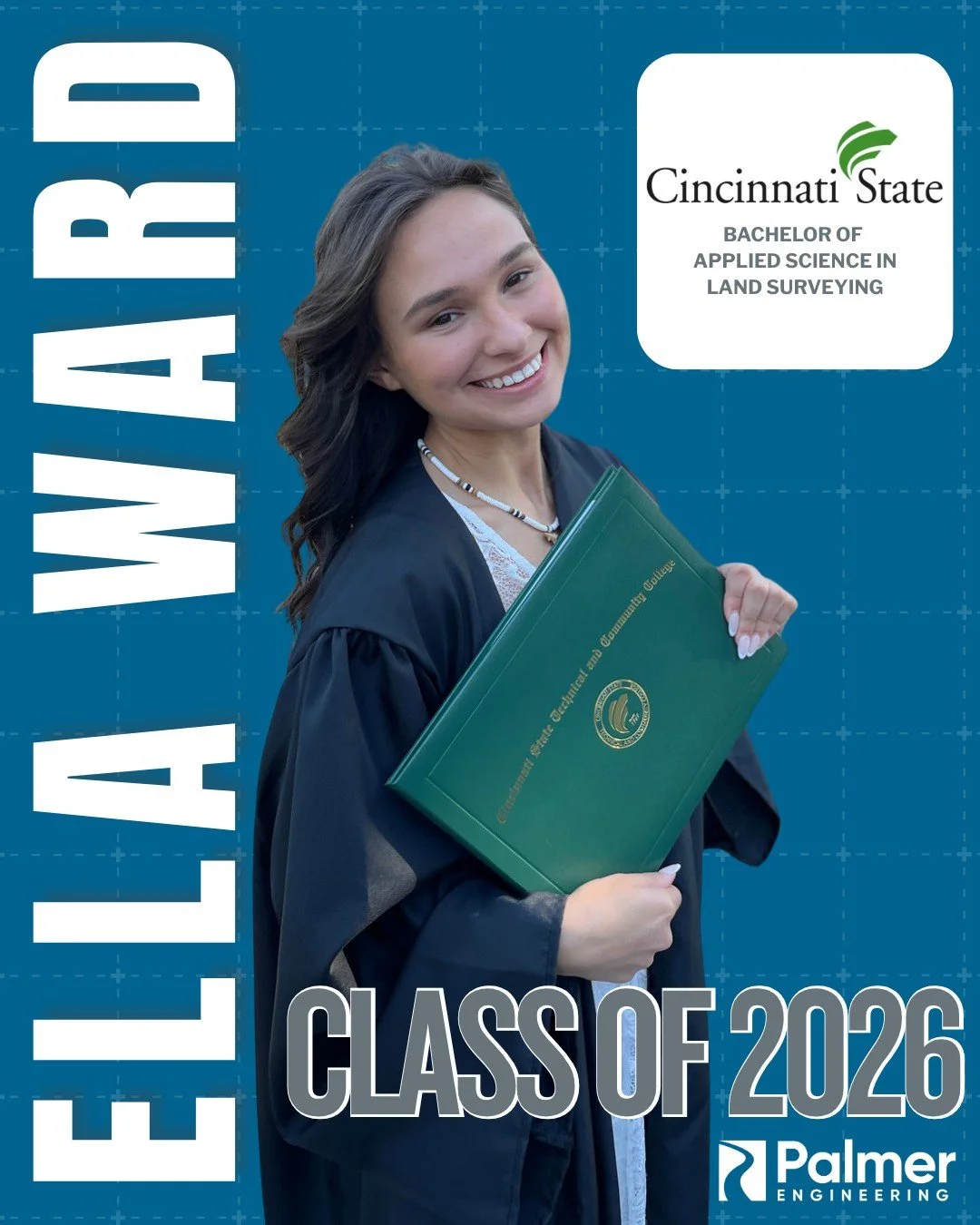 Congratulations to Ella Ward on her graduation from Cincinnati State! 🎓

Ella has been a land surveying intern here at Palmer since high school, and one of her favorite parts of her time here has been working alongside James Mayo. Ella shared that J