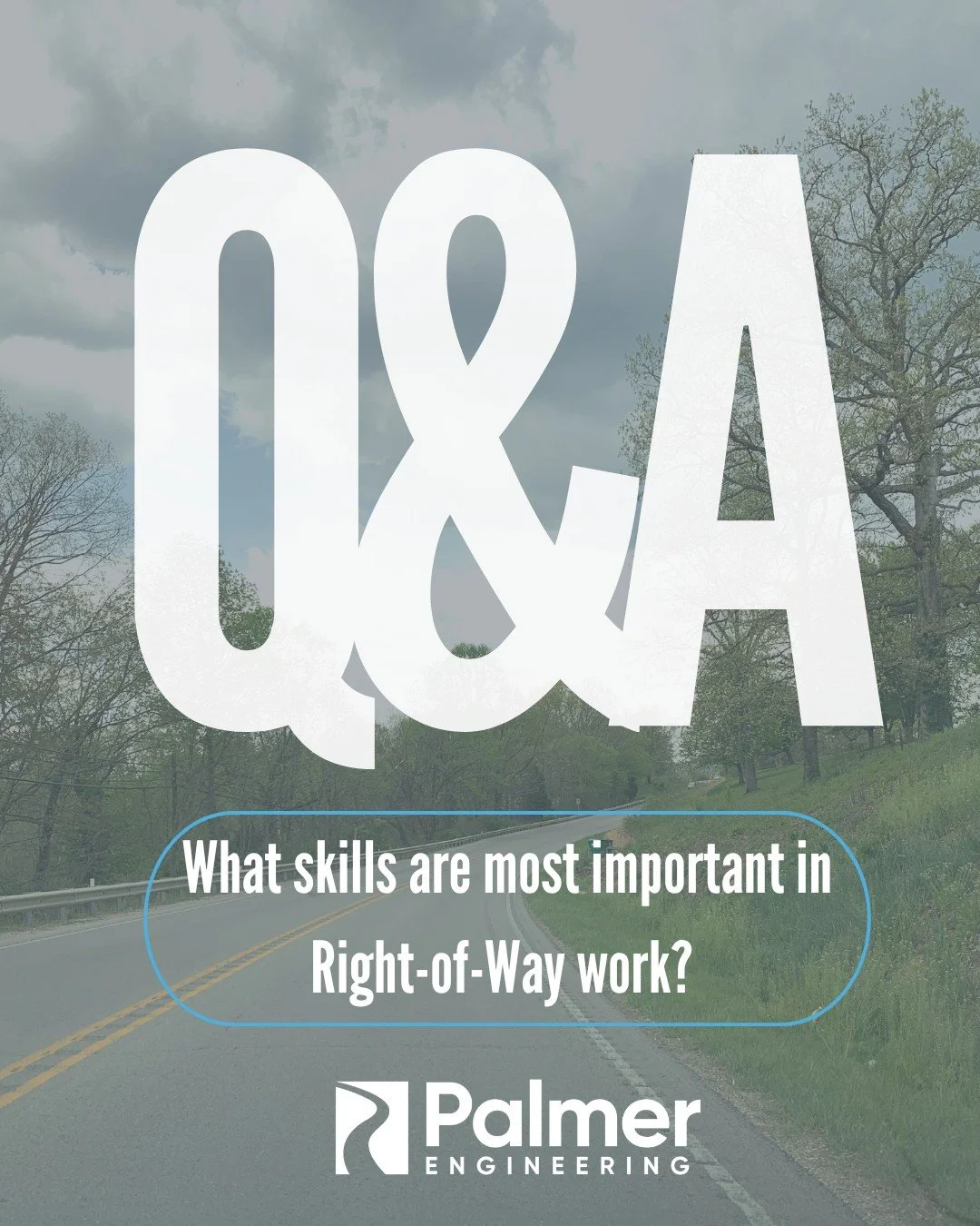 As we continue celebrating National Right-of-Way Professionals Week, we're highlighting the people behind the projects.

We asked our team: What skills are most important in ROW work? From communication and problem-solving to negotiation and attentio
