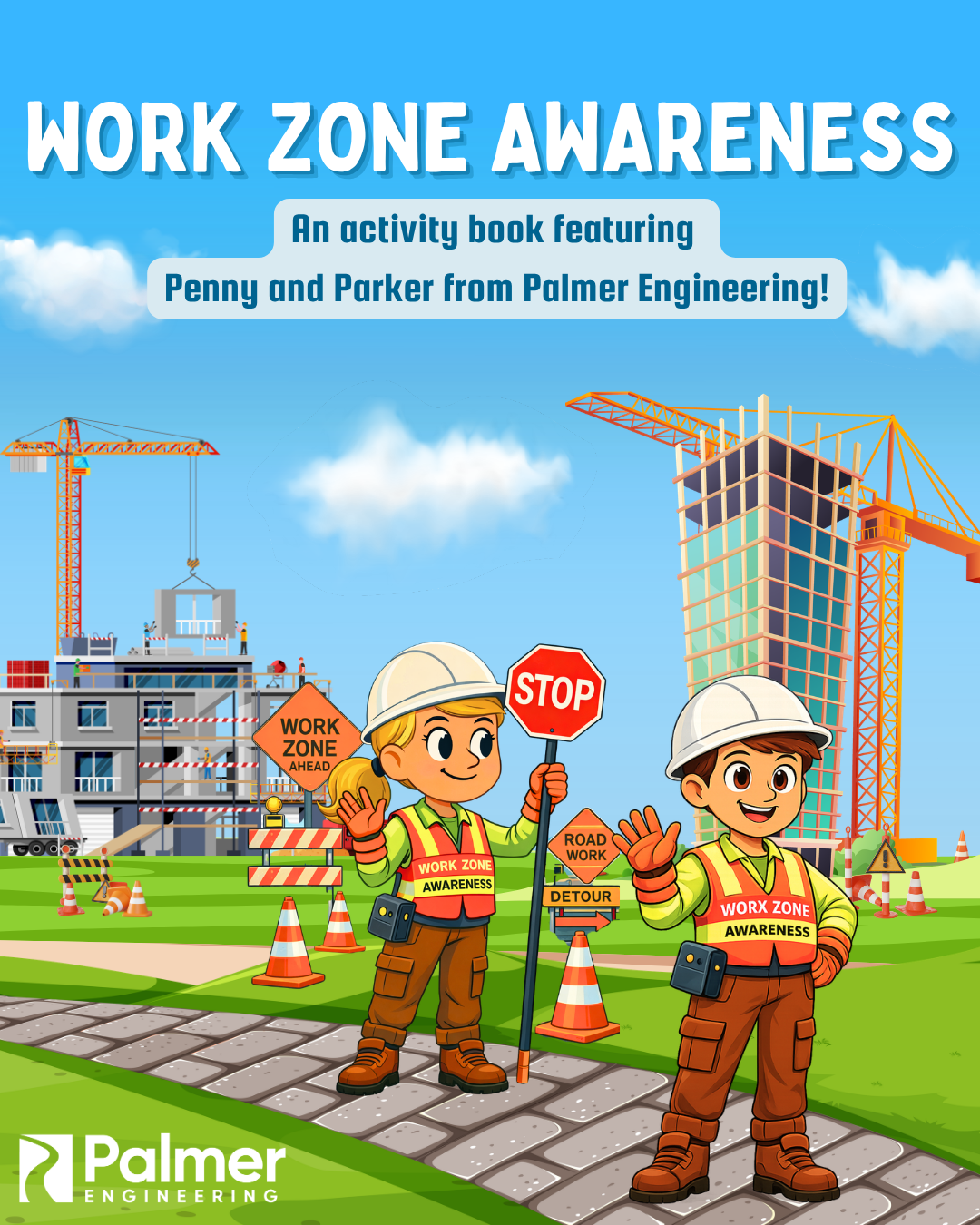 Learning Safety Early: Our Work Zone Awareness Activity Book for Kids