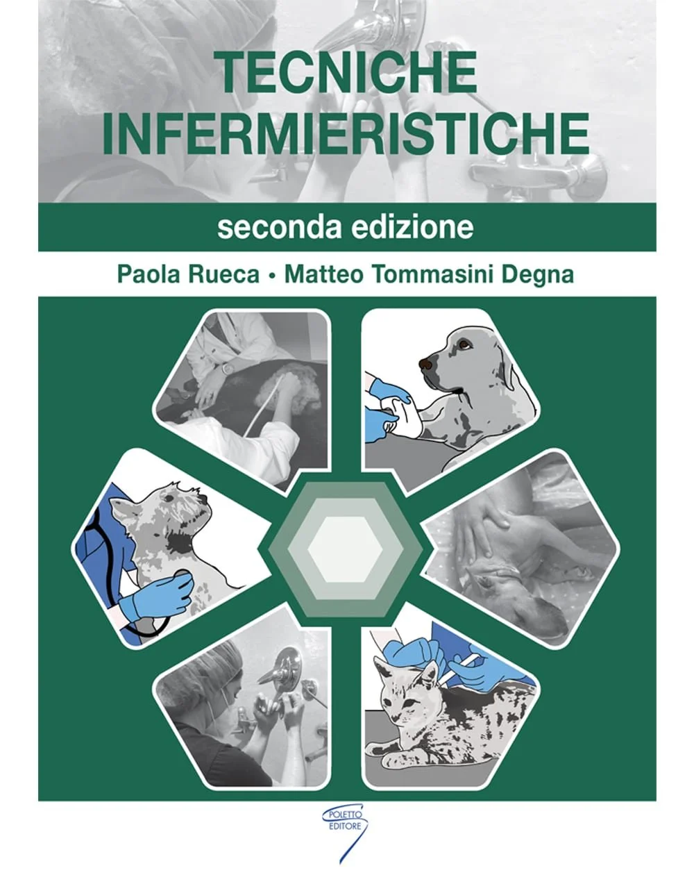 TECNICHE INFERMIERISTICHE II Edizione