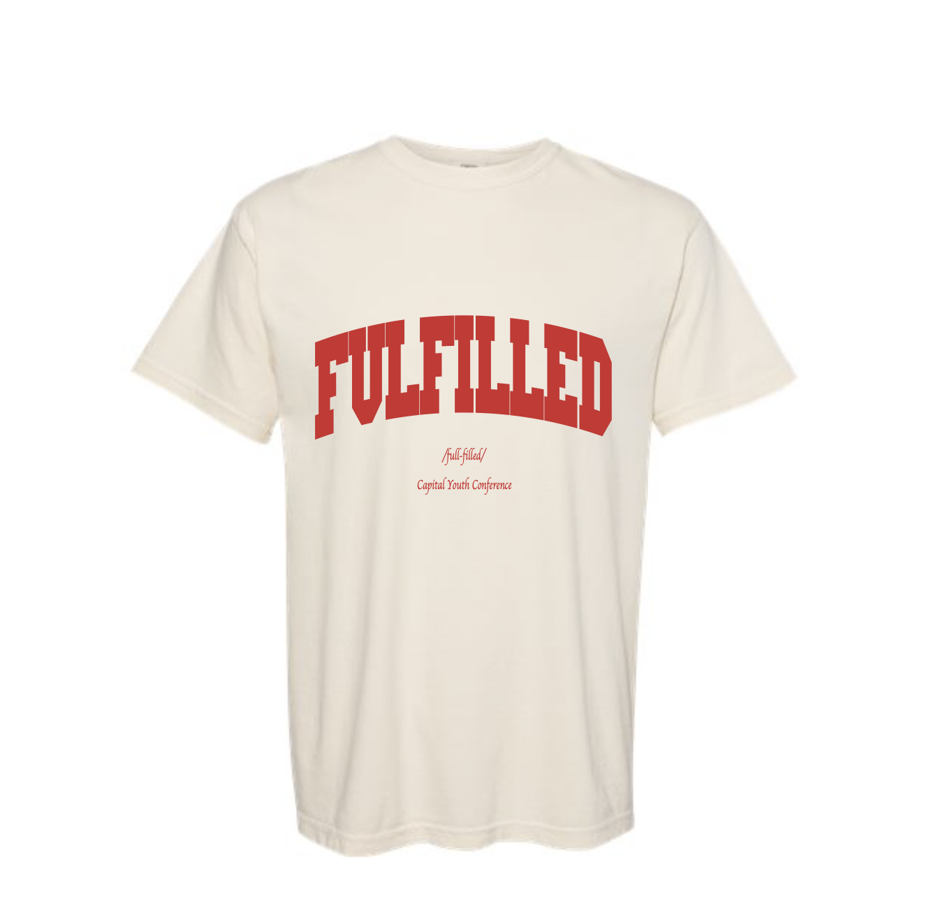 Fulfilled T-Shirt