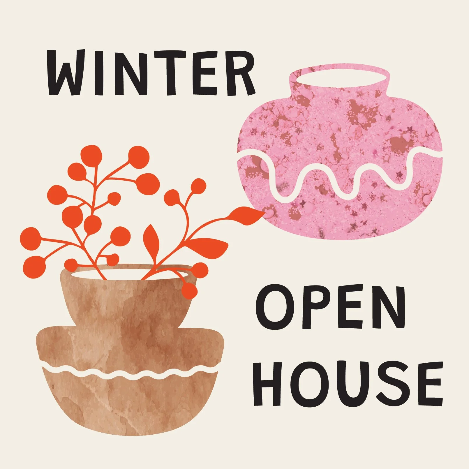 WINTER OPEN HOUSE