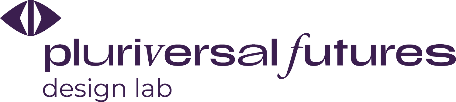 Pluriversal Futures  Design Lab