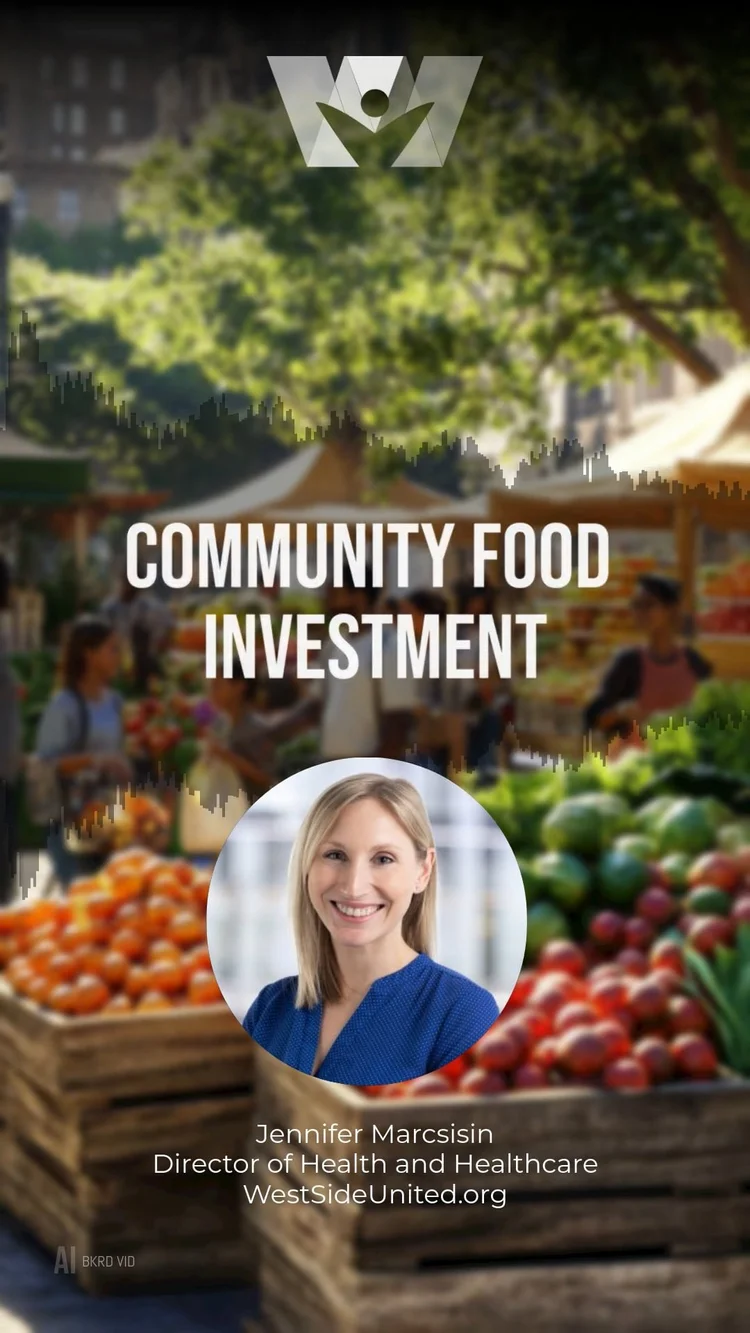 Community Food Investment — West Side United