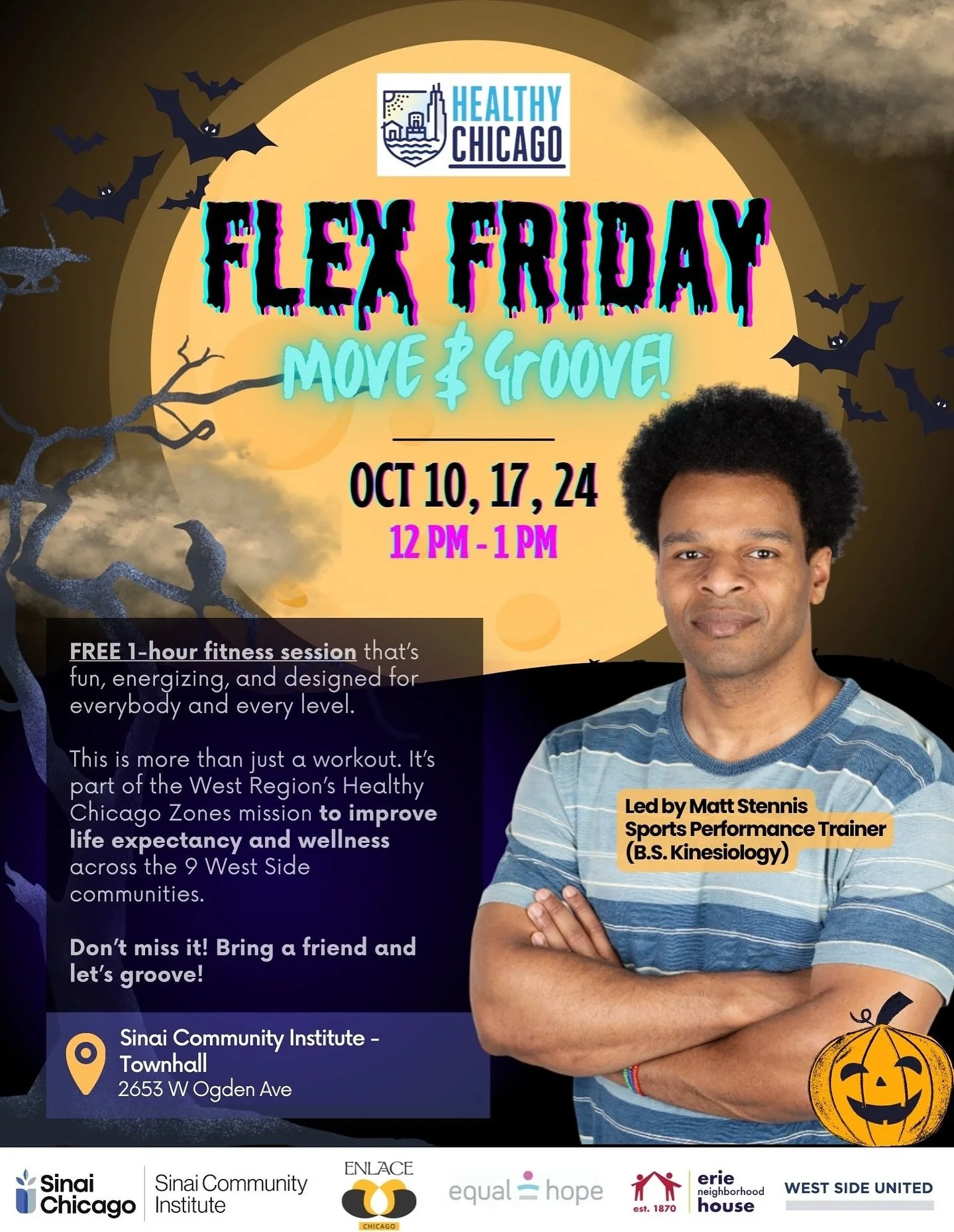 FLEX FRIDAY IS BACK! 💪 

 Get moving with FREE 1-hour fitness sessions that are fun, energizing, and open to all levels.

📅 Dates: October 10, 17, 24
🕛 Time: 12&ndash;1 PM
📍 Location: Sinai Community Institute &ndash; Townhall (2653 W Ogden Ave)
