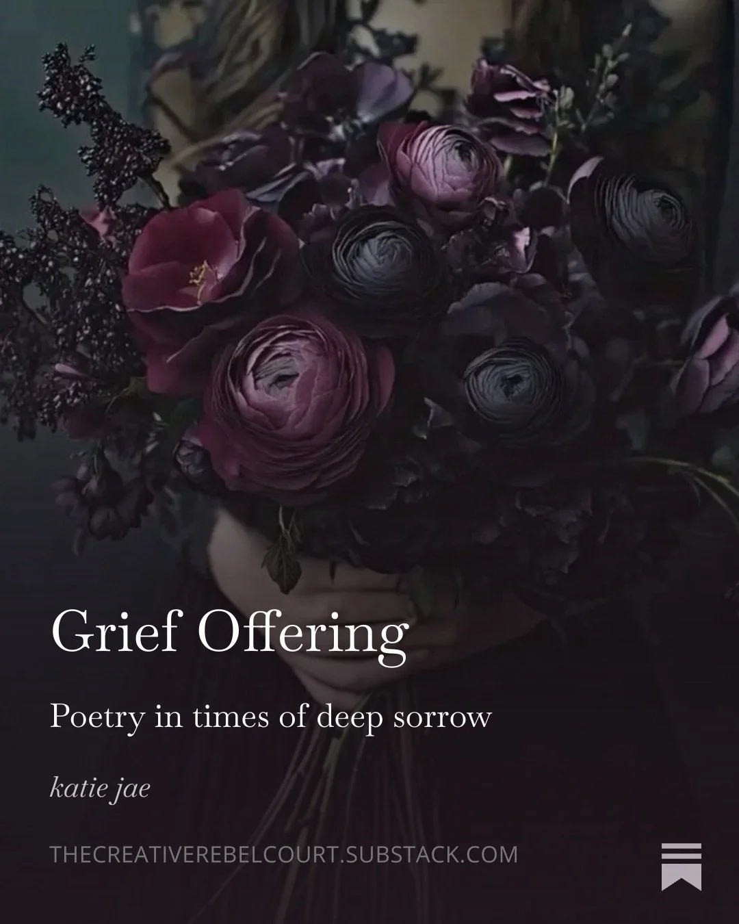 &bull; Grief Offering: Poetry in Times of Deep Sorrow &bull;

An excerpt from my Substack article 👇

&ldquo;Writing is the balm for days such as these. 
Days that stretch on with no end to the heartache.
Days where I look at the clock and all I see 