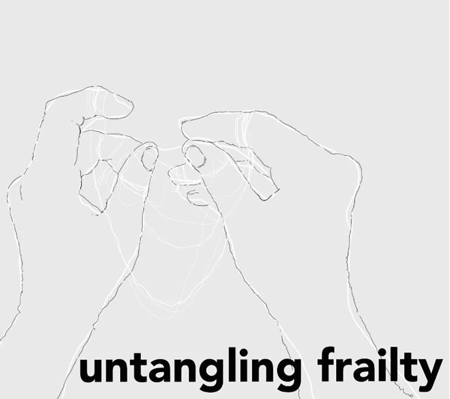 Line drawing of hands holding a small object, with the phrase "untangling frailty" at the bottom.