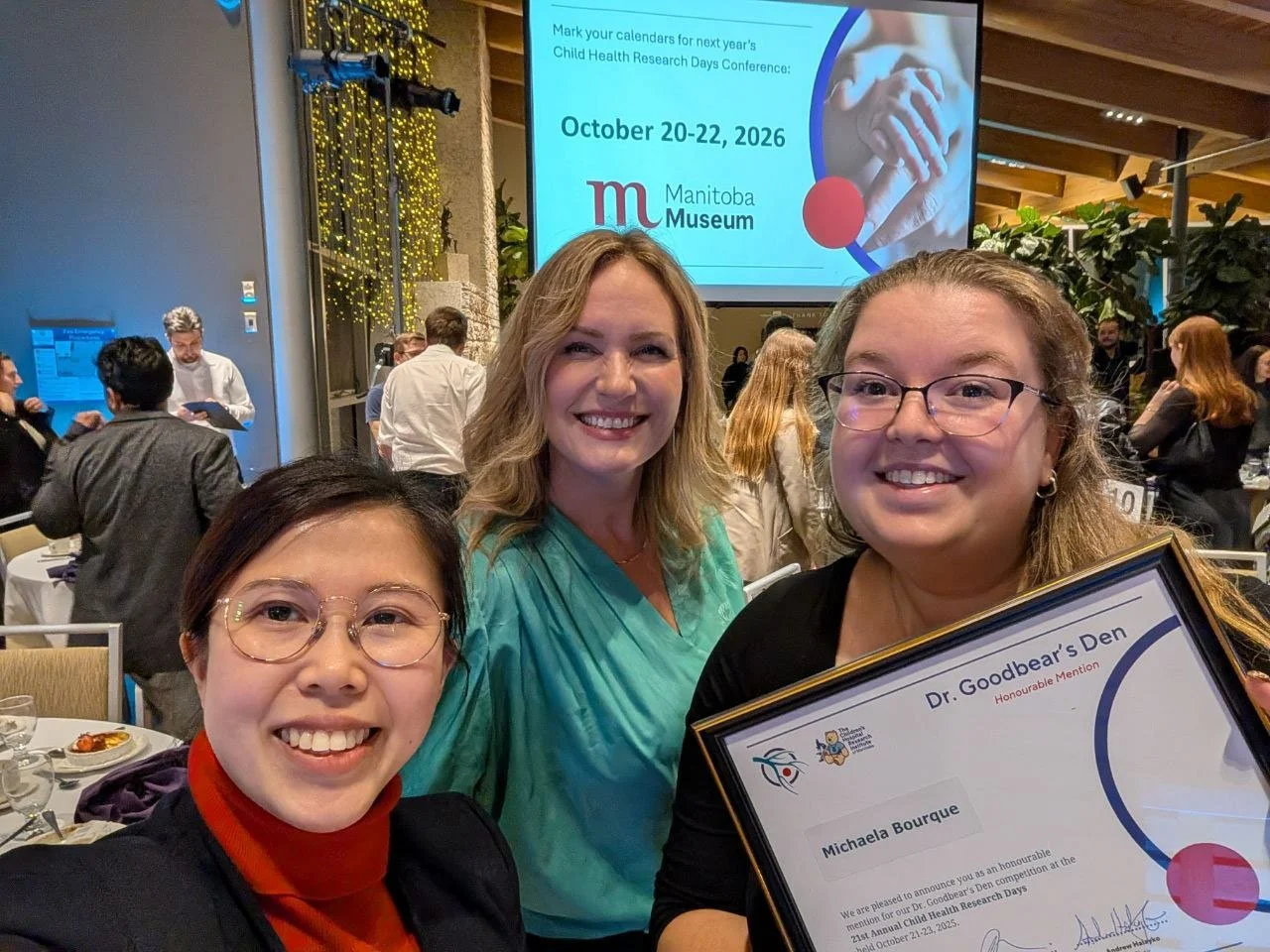 21st Annual Child Health Research Days Awards Dinner (Winnipeg MB, October 2025) — Left to right: Clara Tam, Dr. Mandy Archibald, Michaela Bourque