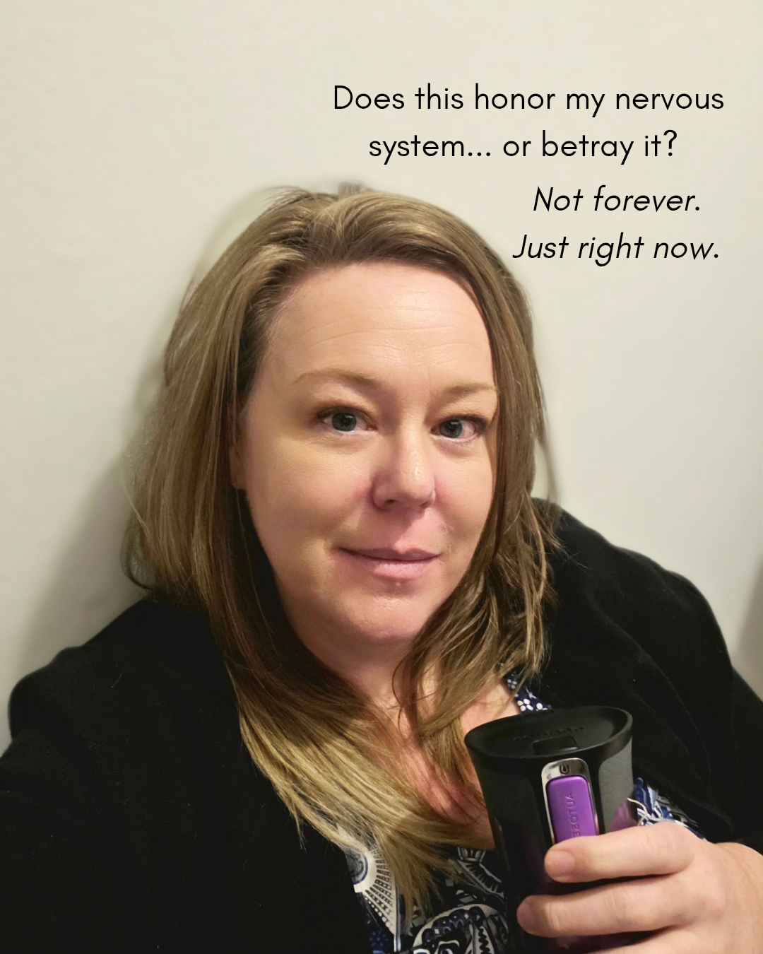 Does This Honor My Nervous System… or Betray It?