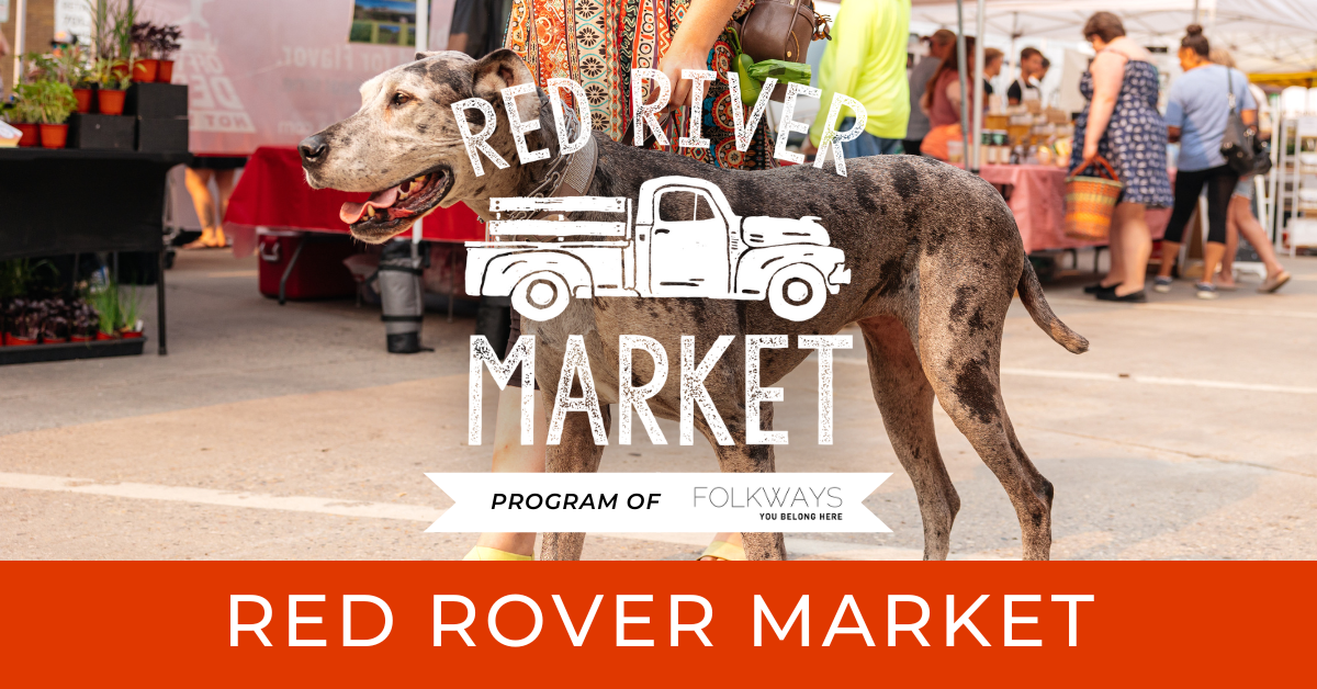 Red Rover Flyer Red Rover Market — Red River Market