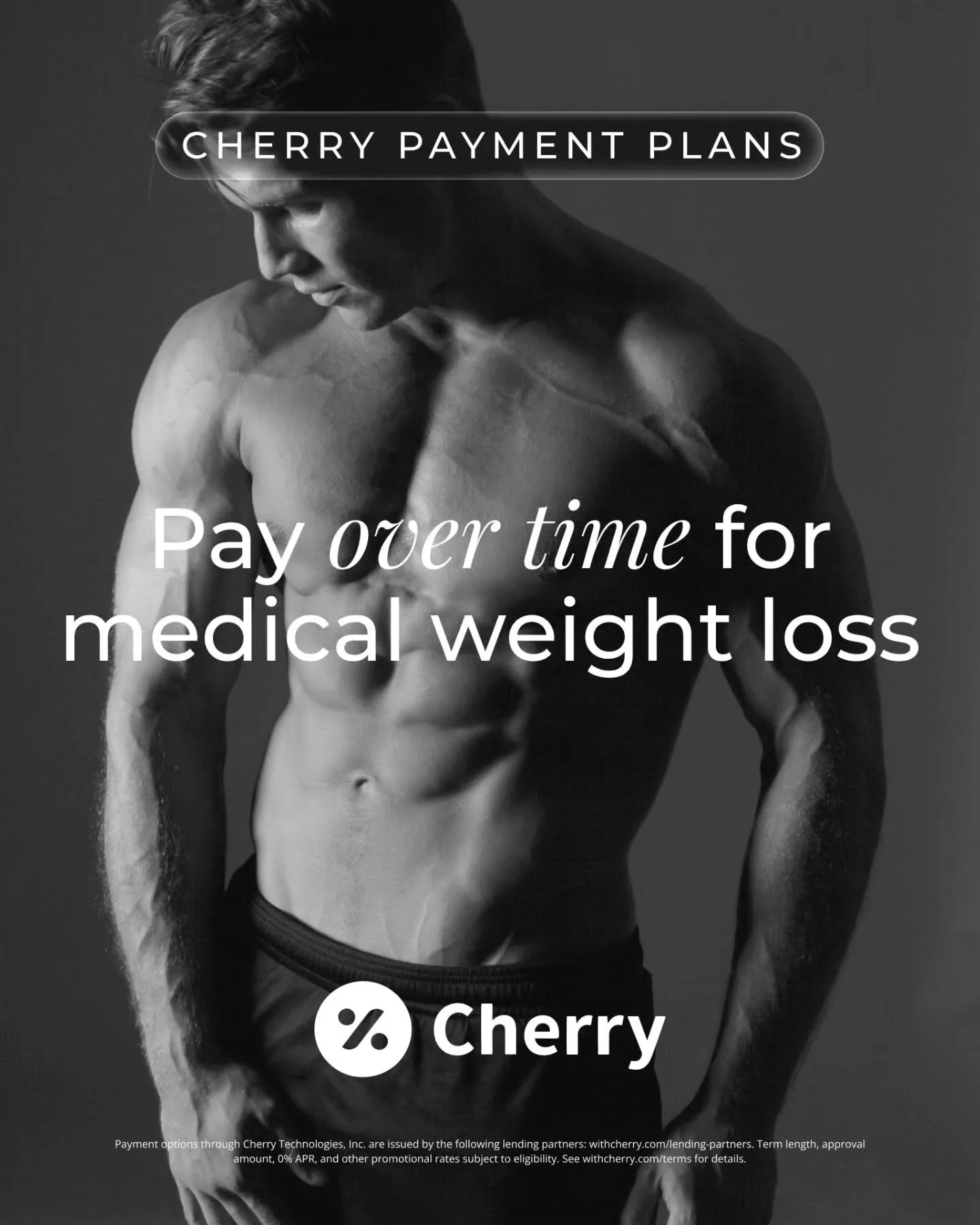 Your medical weight loss goals just got more accessible 💪

We&rsquo;ve partnered with Cherry so you can start now and pay over time &mdash; no waiting, no stress.
✔️ Apply in seconds
 ✔️ Flexible monthly payments
 ✔️ Budget-friendly wellness

🍒 How