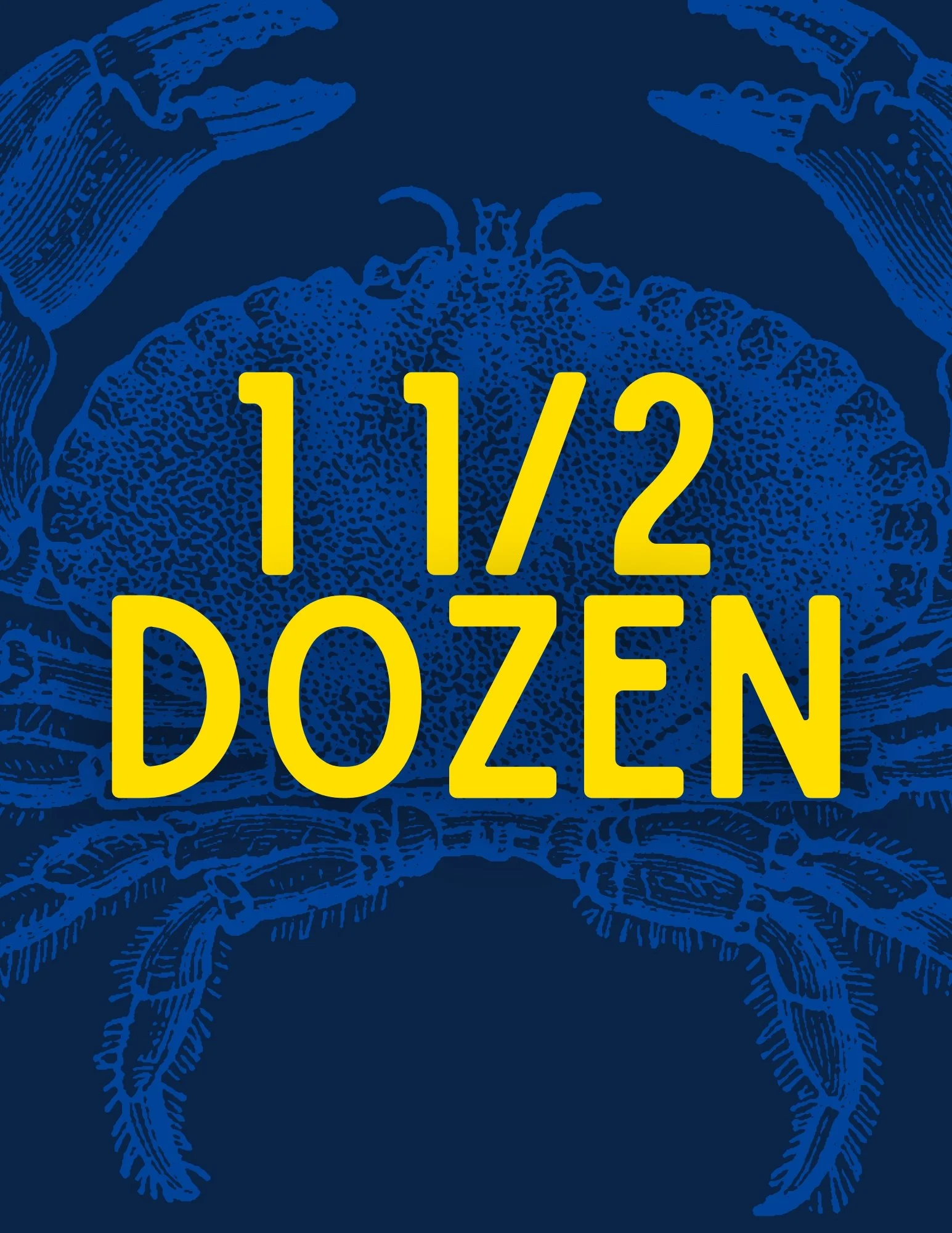 1 1/2 Dozen Crabs