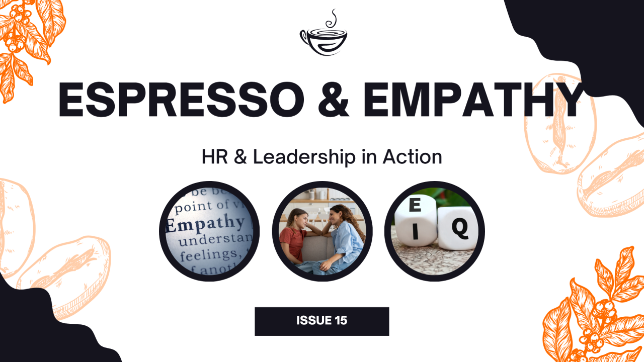 Espresso & Empathy Newsletter 15 Thumbnail - Empathy with Boundaries—When (and Why) Empathy Isn’t Always the Answer