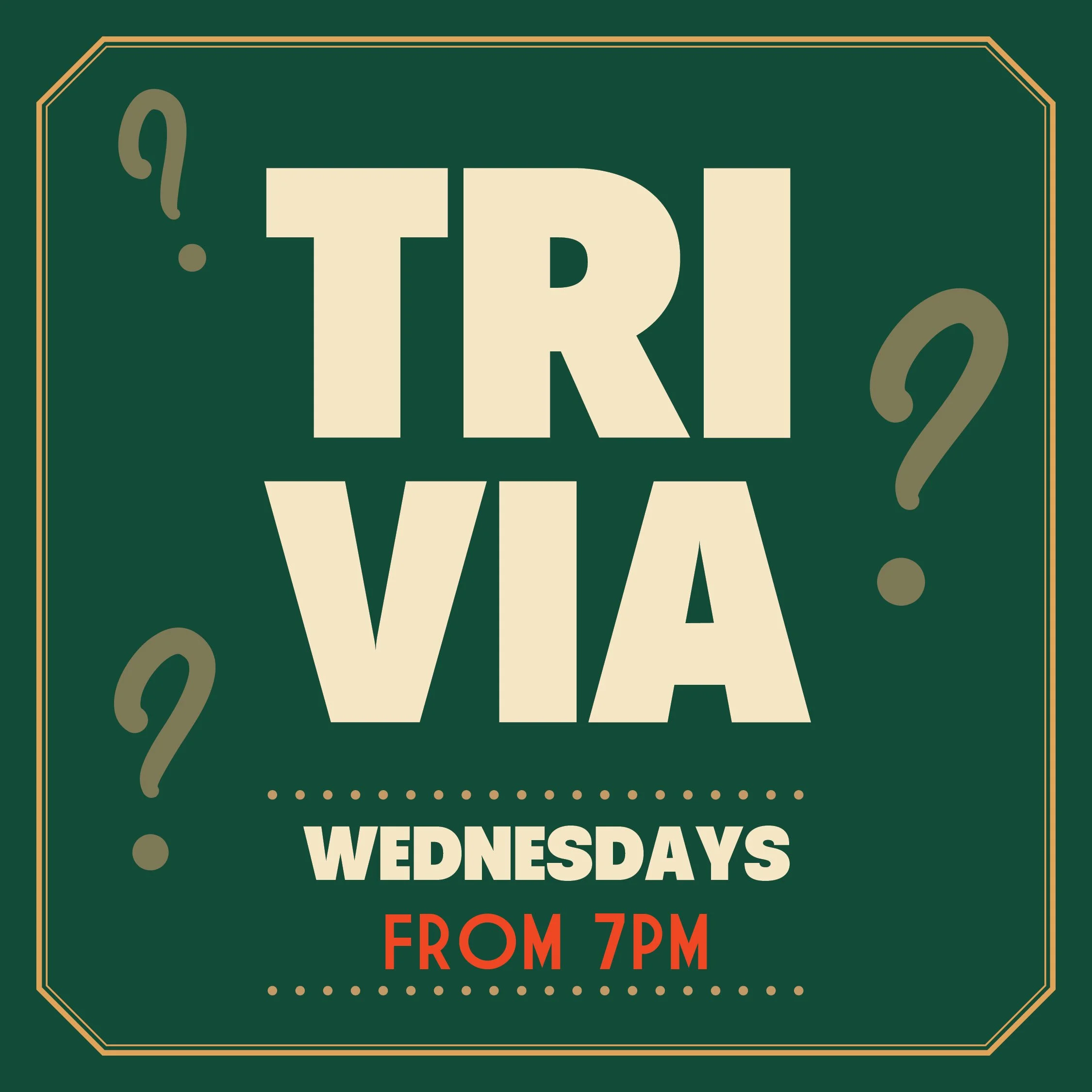 WEDNESDAY TRIVIA NIGHT