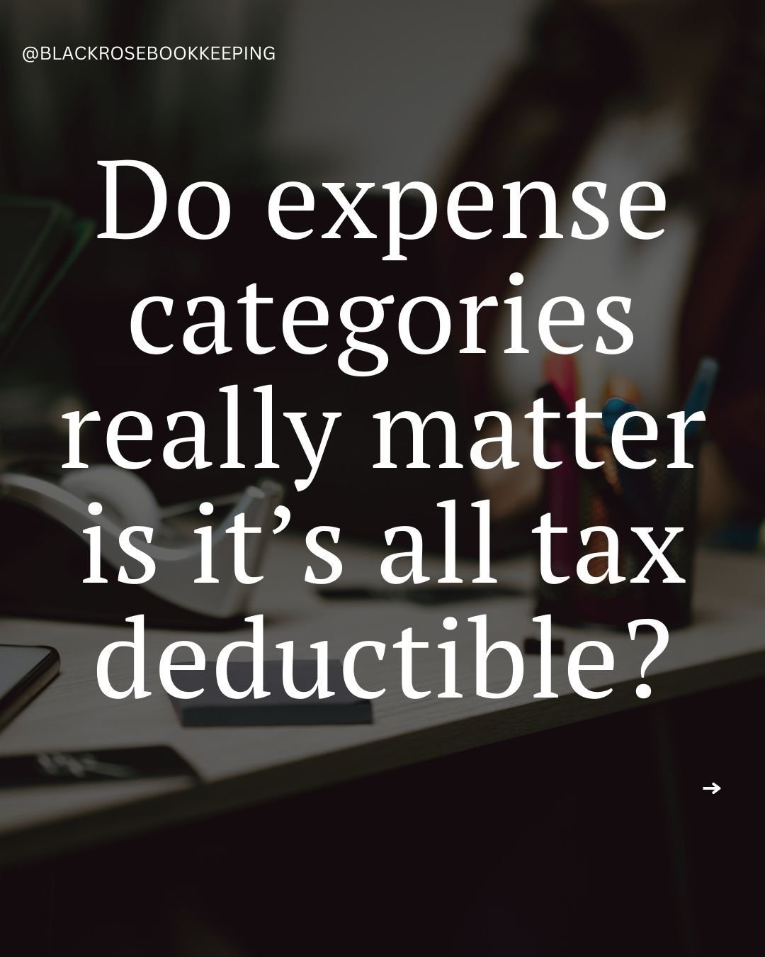 Do expense categories really matter if it's all tax deductible?

Heck yes it matters!
