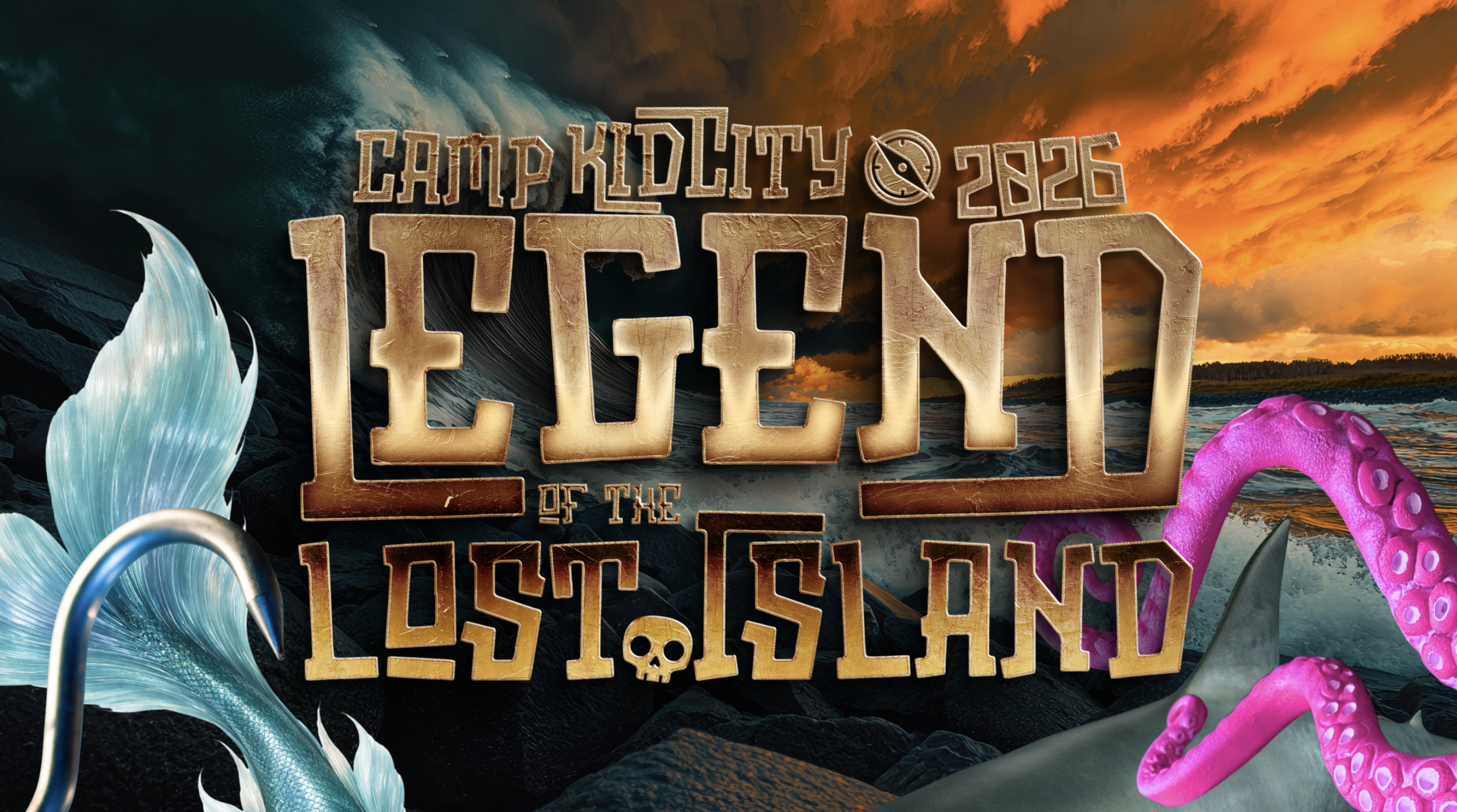 Camp KidCity 2026: Legend of the Lost Island