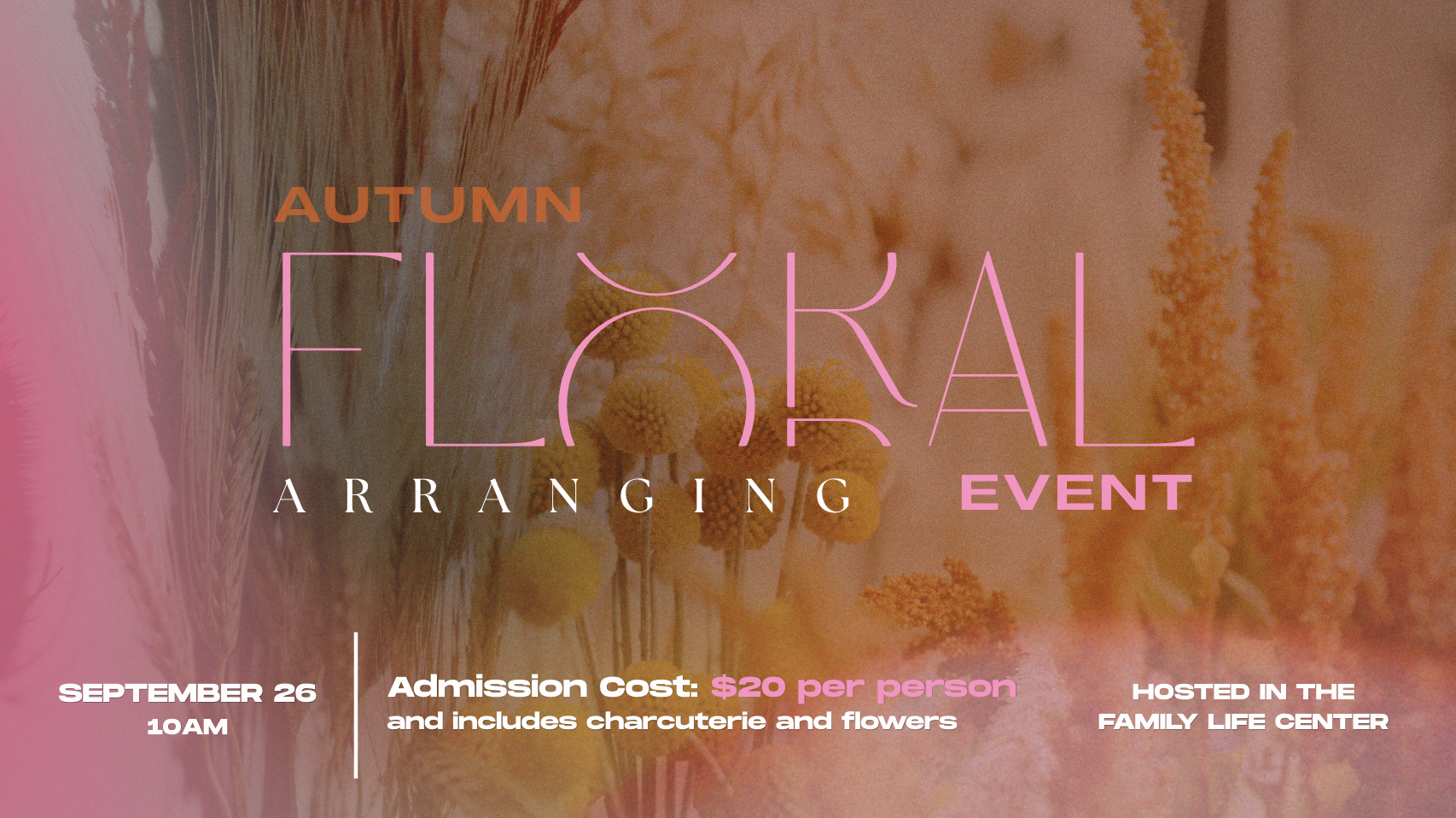 AUTUMN Floral Arranging EVENT
