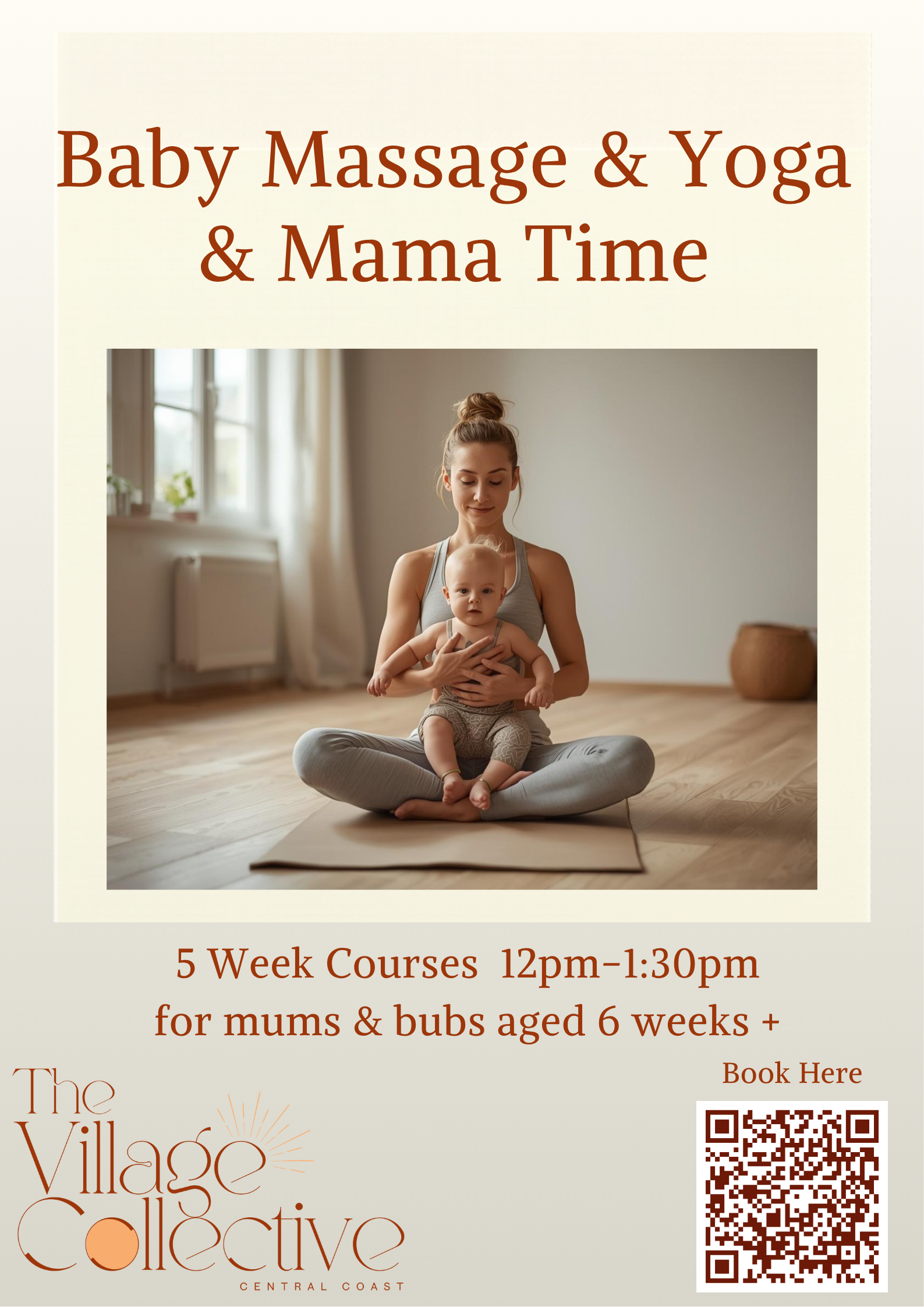 Baby Massage, Yoga + Mama Time