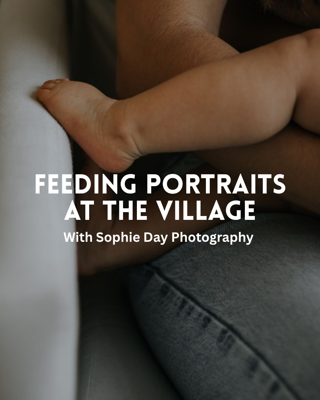 Feeding Portraits with Sophie Day Photography
