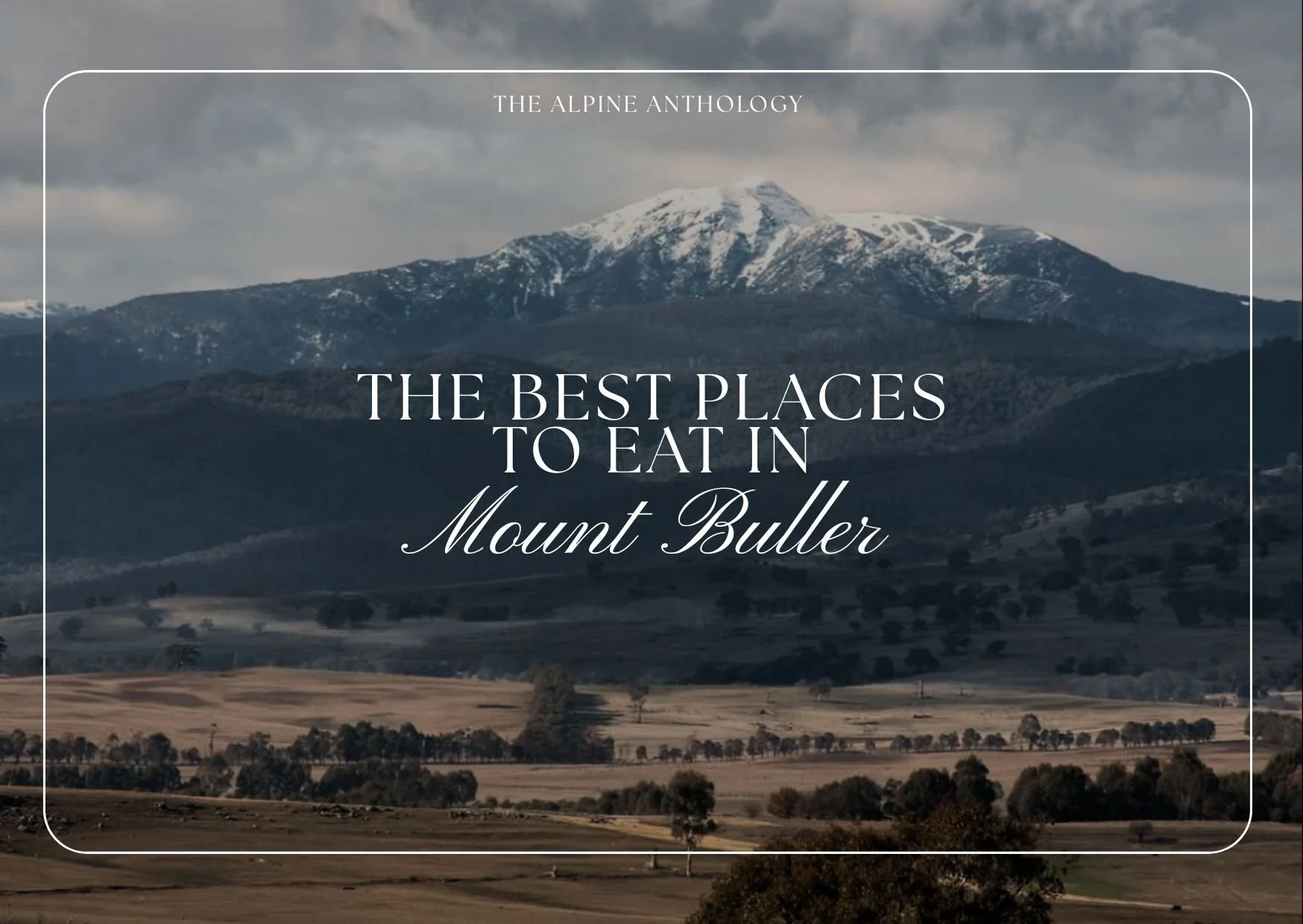 Best Places to Eat in Mount Buller, Victoria
