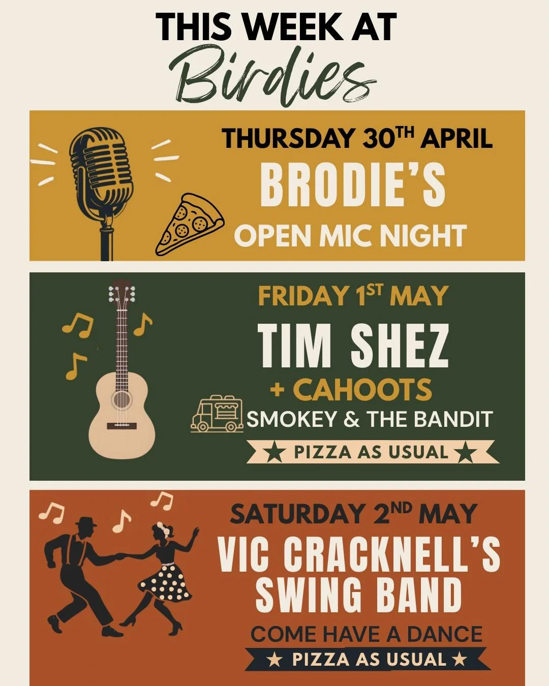 THIS WEEK AT BIRDIES 🙌 

Thursday 30th April
🎤 Brodie&rsquo;s Open Mic Night
From 7pm &hellip;relaxed, friendly, musician just sign up on the night or sit back and enjoy it
🍕 Stone-baked pizzas, bar open

Friday
🎶 Tim Shez
Support form: Cahoots
 