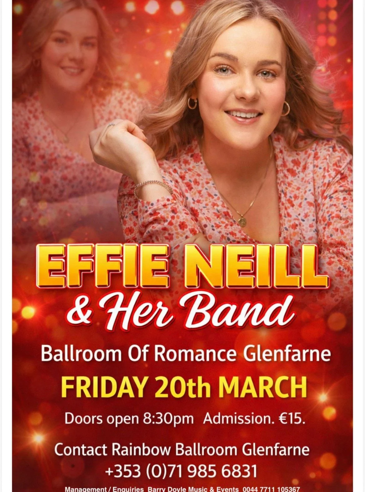 Breaking news!

We're absolutely thrilled to share that new singing sensation Effie Neil will be at The Rainbow Ballroom of Romance, Glenfarne, on Friday 20th March.

A very exciting night of music you don't want to miss out on! 🎤

On stage from 10: