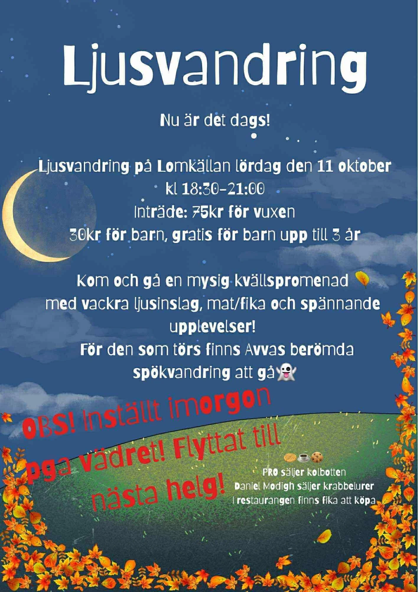 Ljusvandring på Lomkällan (OBS! Nytt datum)