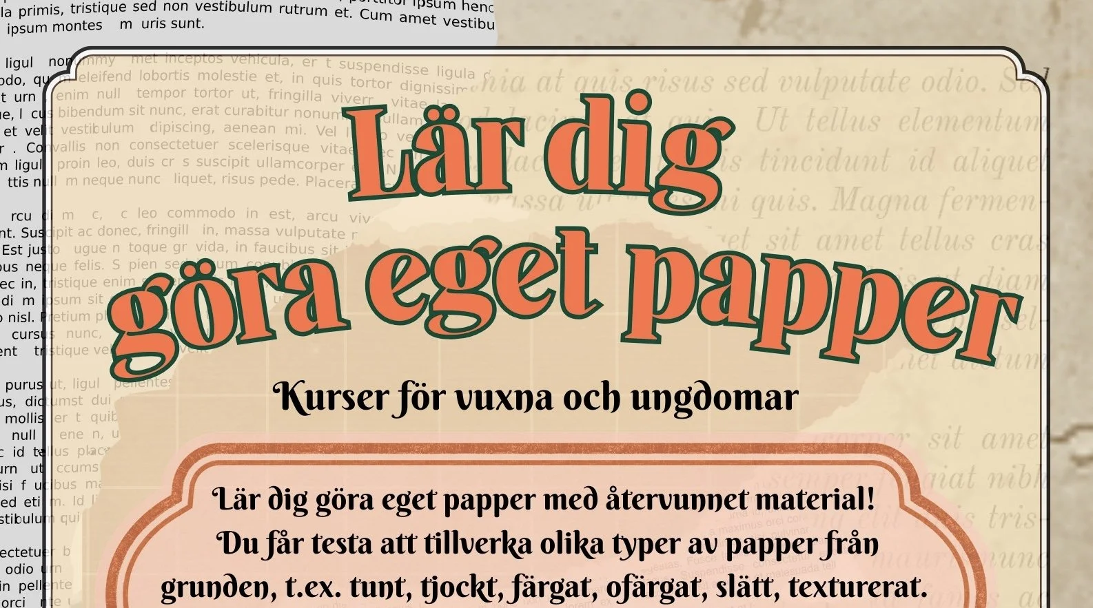 Lär dig göra eget papper - för vuxna och ungdomar