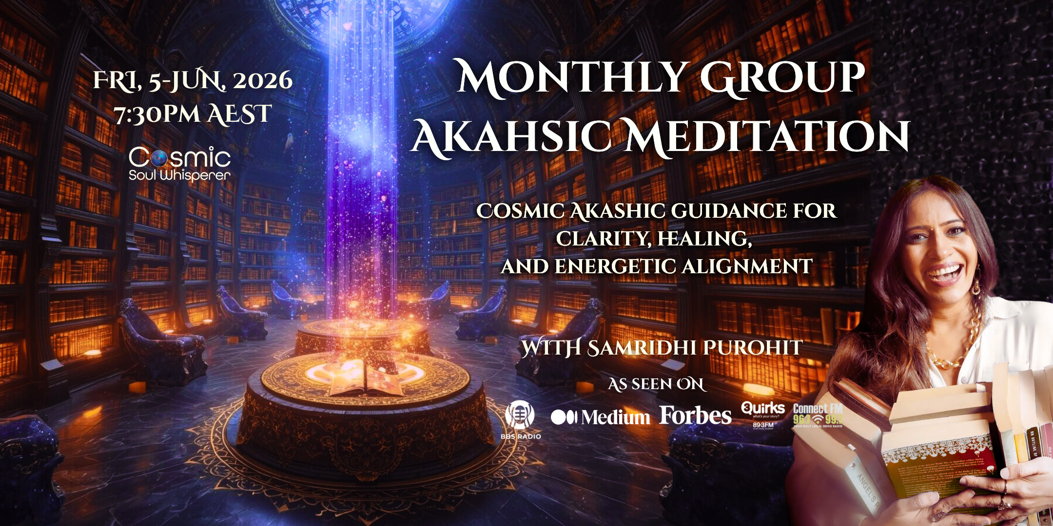 June Cosmic Akashic Group Meditation guided by Samridhi Purohit – collective Akashic guidance, healing, Light Language activations and soul alignment