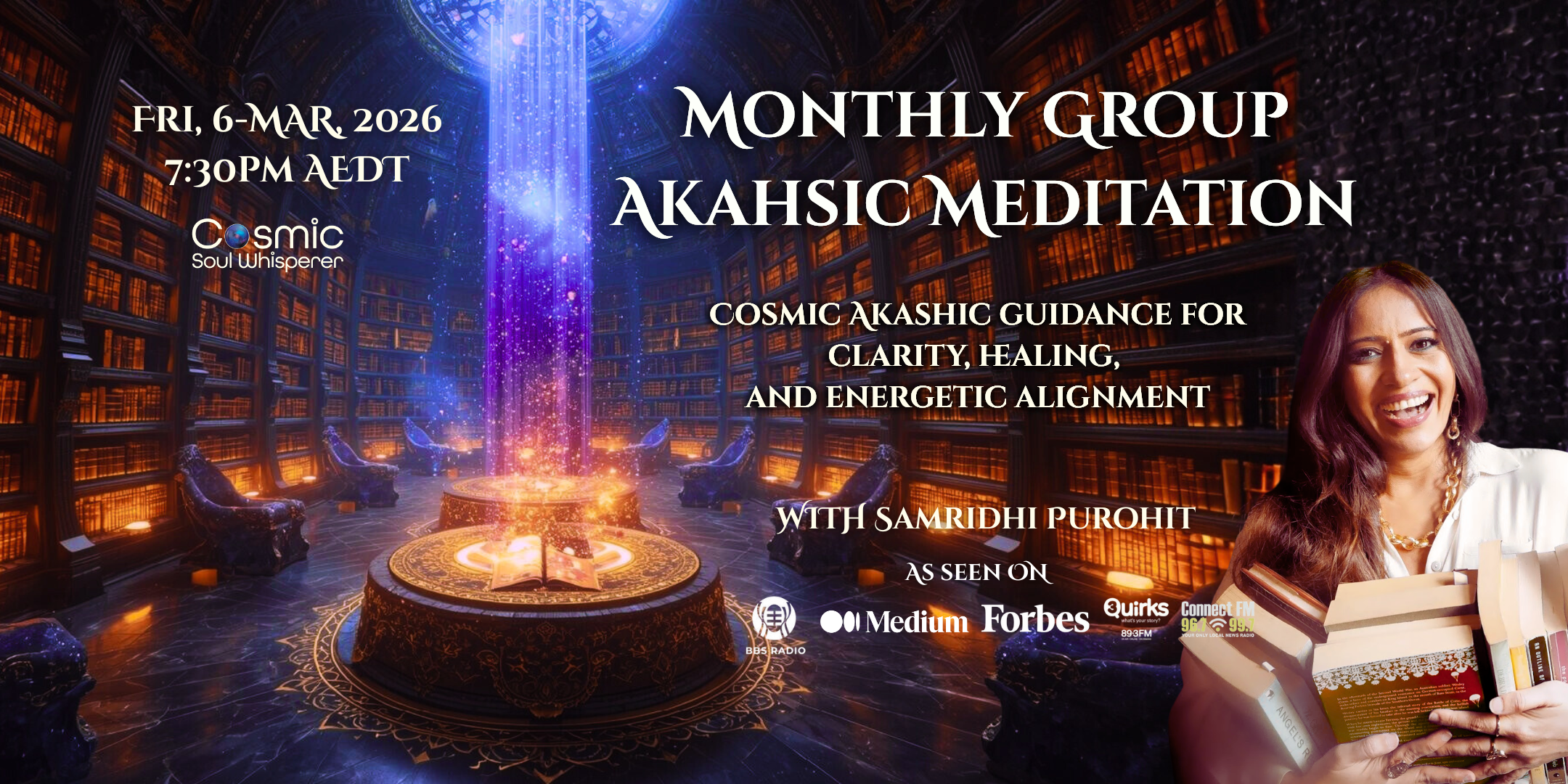 March Cosmic Akashic Group Meditation guided by Samridhi Purohit – collective Akashic guidance, healing, Light Language activations and soul alignment
