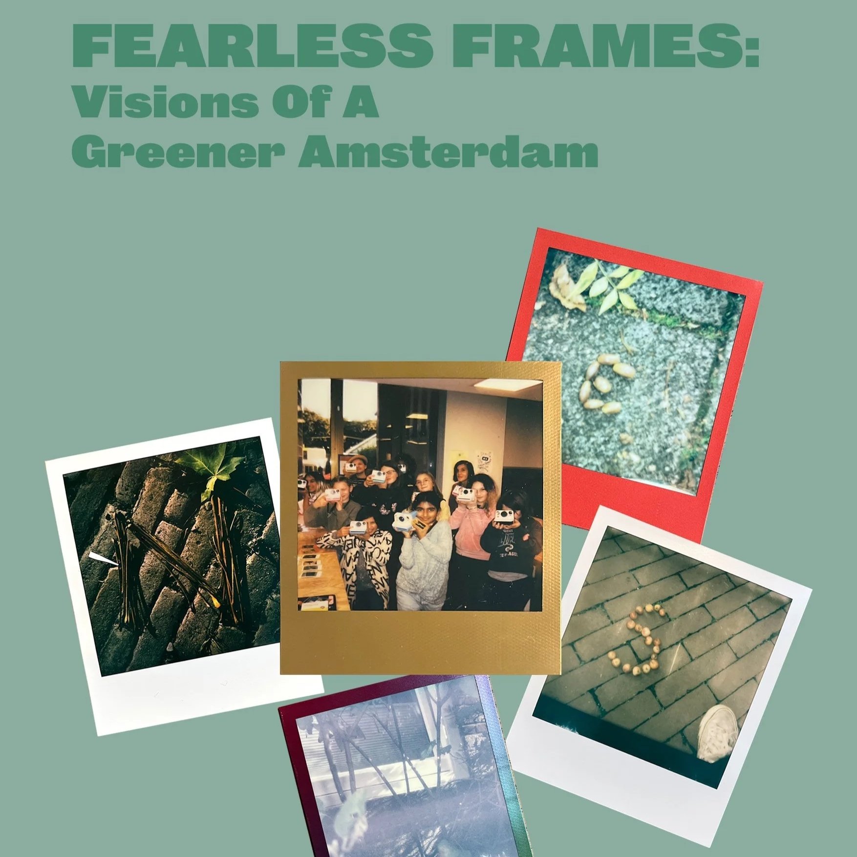 The Fearless Frames story: Visions Of A Greener Amsterdam
