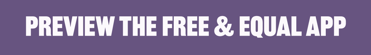 Preview the free & equal app