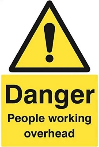 Danger People Working Overhead Sign