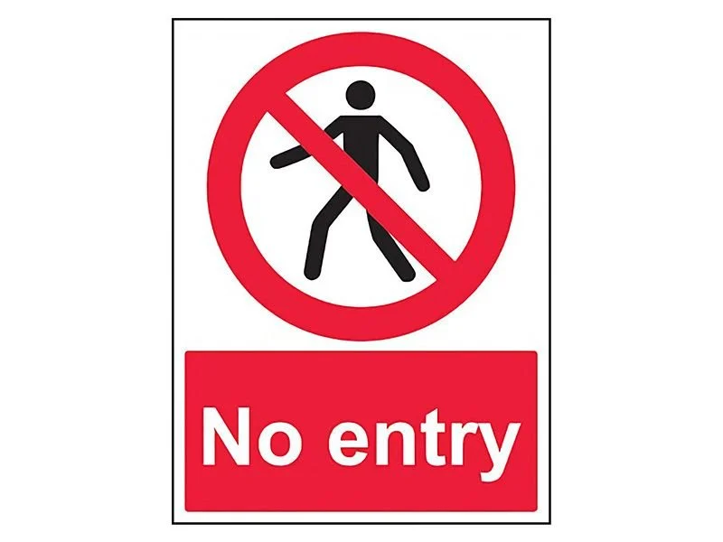 No Entry Sign