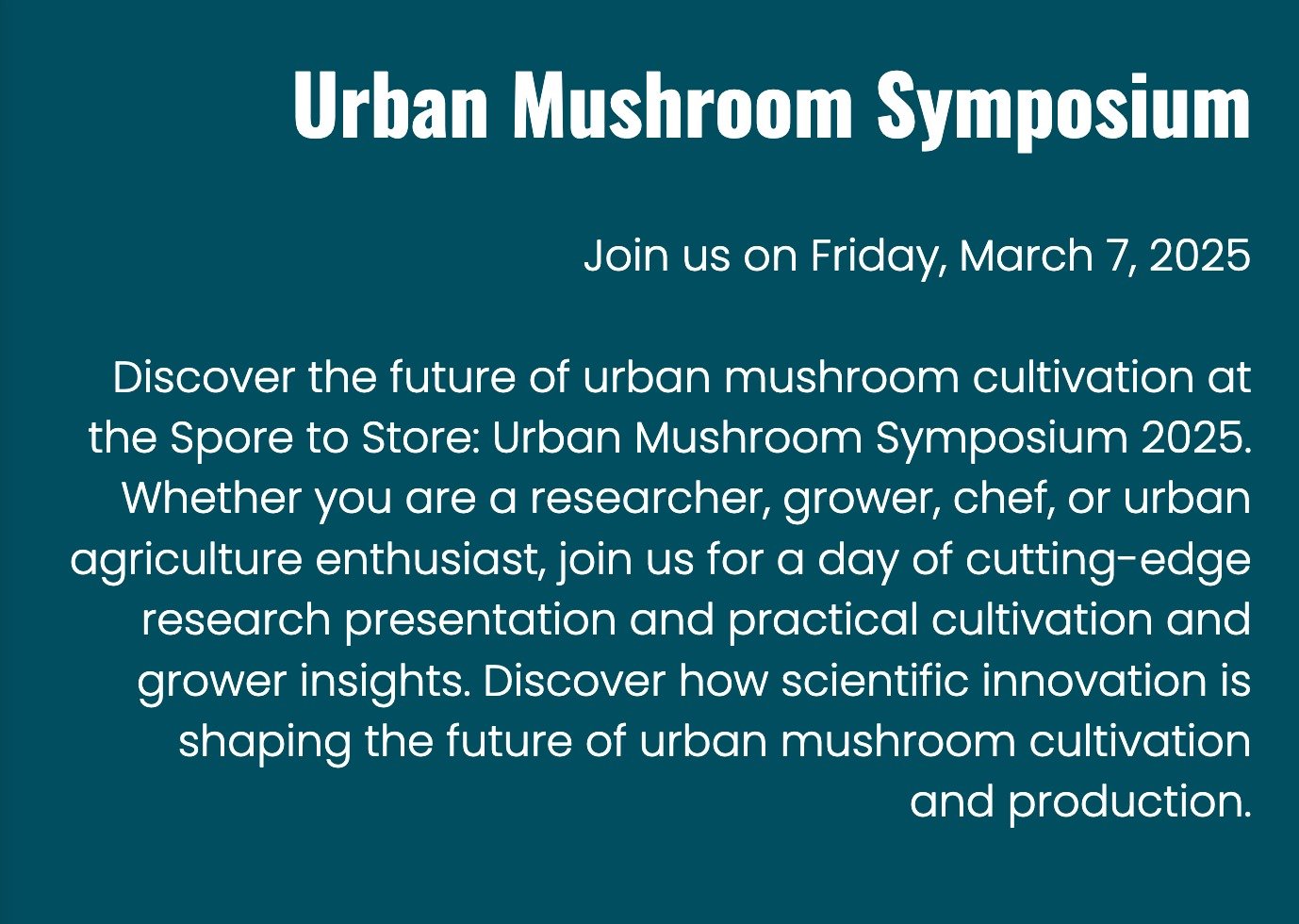 Join Emma, Gabe &amp; partner at KSU, Dr. Chris Cornelison to discover the future of urban mushroom cultivation at the Spore to Store: Urban Mushroom Symposium 2025. Speakers from Penn State University, UGA &amp; other industry experts will speak on 