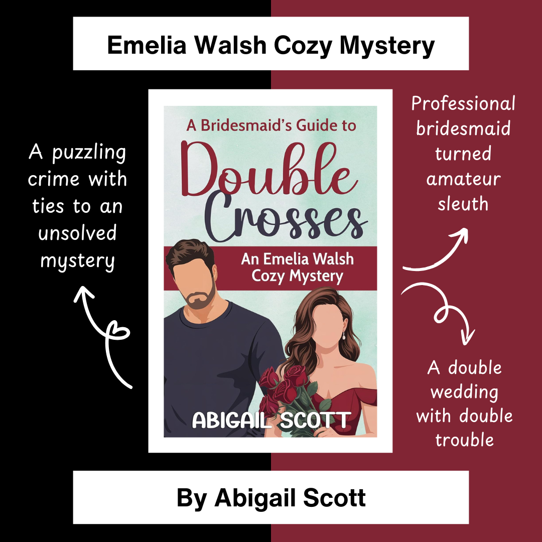 A Bridesmaid’s Guide to Double Crosses