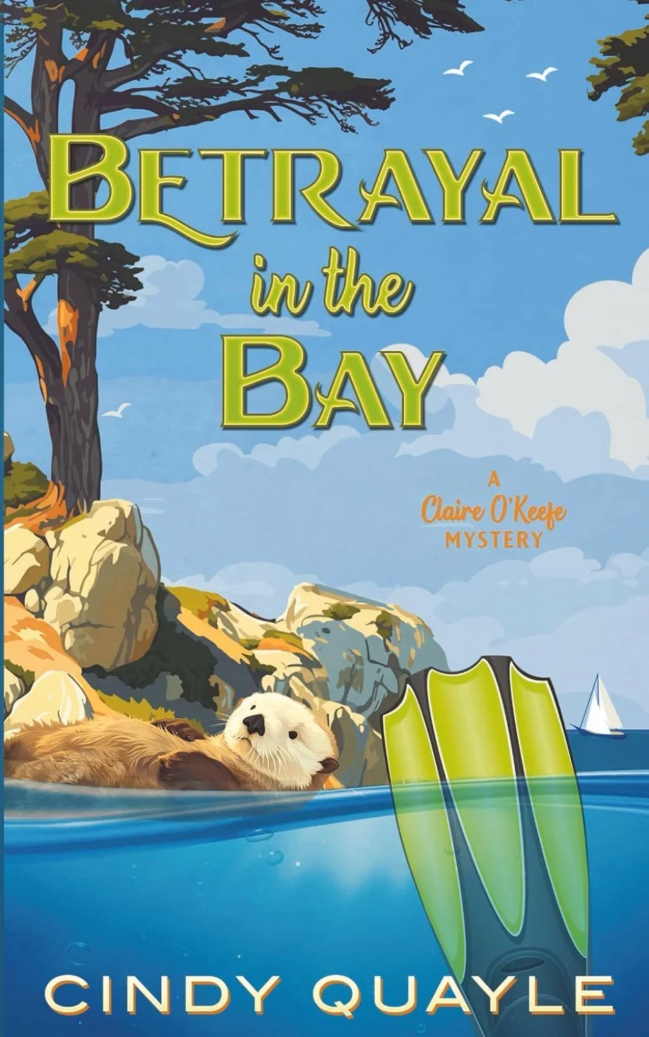 Betrayal in the Bay (A Claire O'Keefe Mystery Book 2)