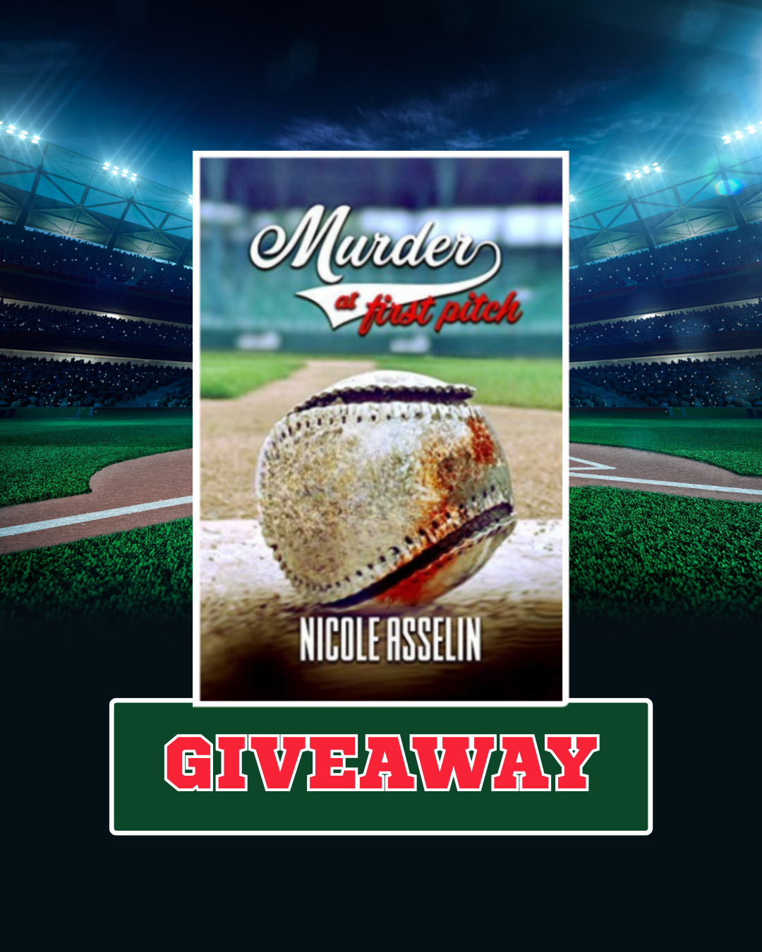 Murder At First Pitch Mystery Giveaway