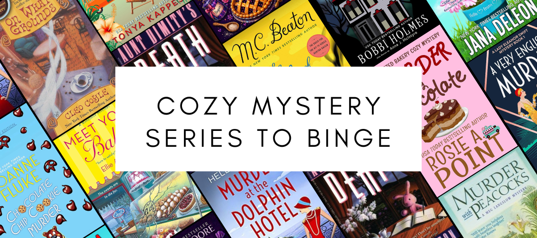 Cozy Mystery Series to Binge
