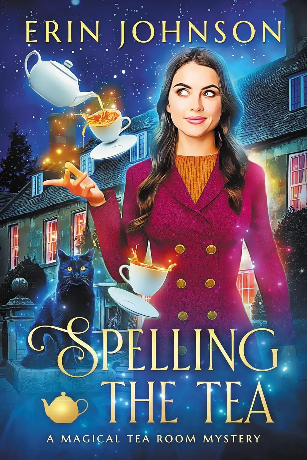Spelling the Tea, a Magical Tea Room Mystery by Erin Johnson