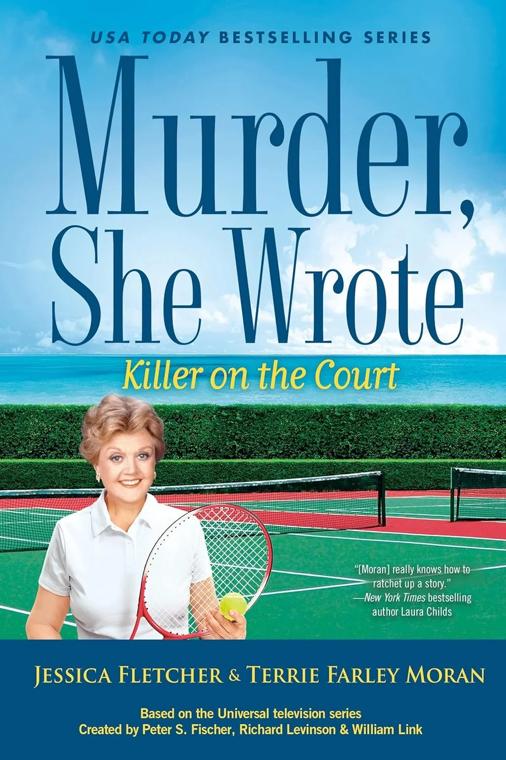 Murder, She Wrote: Killer on the Court, a summertime Murder She Wrote Mystery by Jessica Fletcher and Terrie Farley Moran