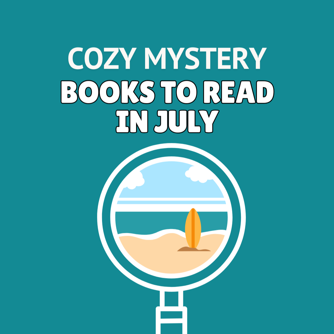 July Cozy Mysteries