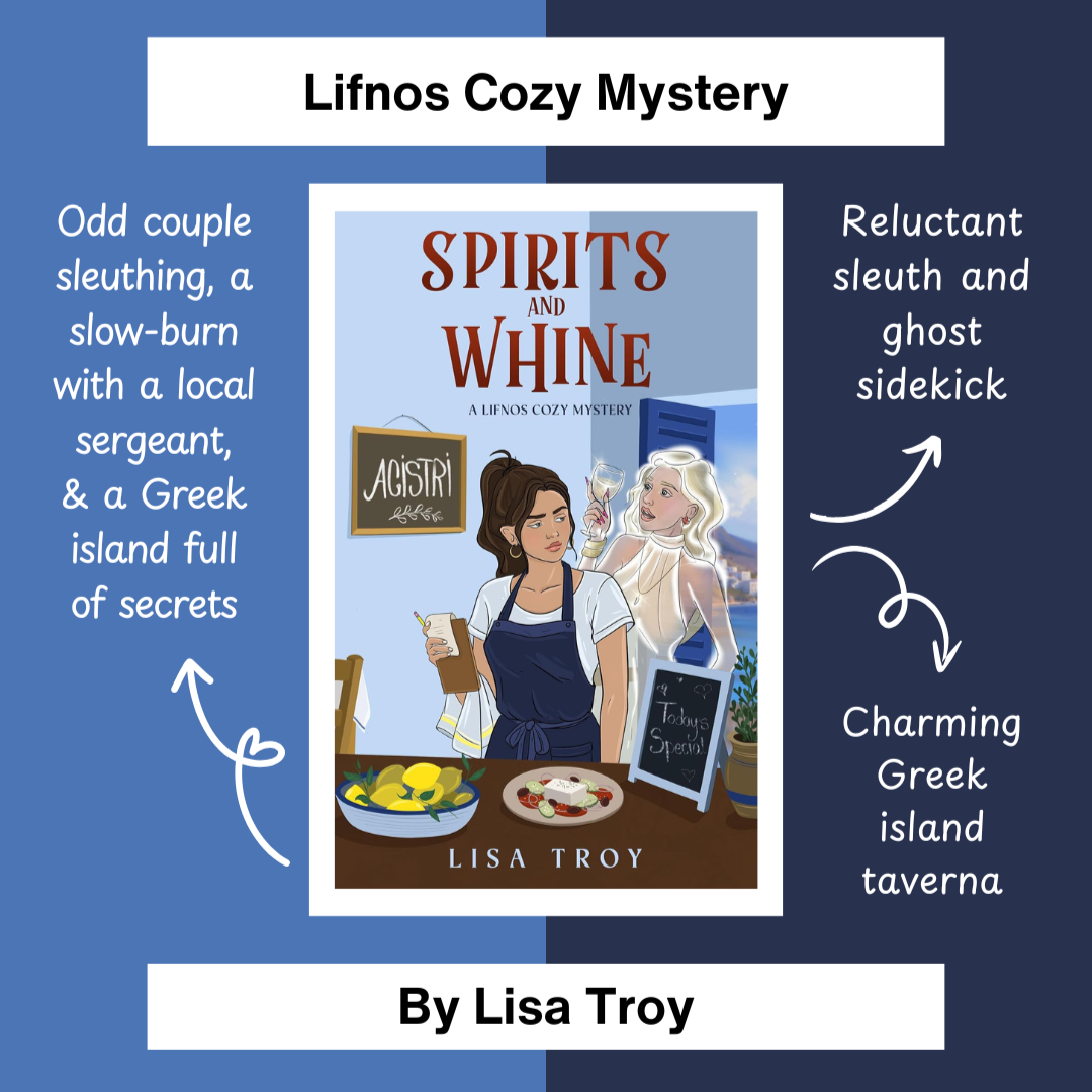 Spirits and Whine, a Lifnos paranormal cozy mystery by Lisa Troy