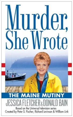 Murder, She Wrote - The Maine Mutiny.jpg