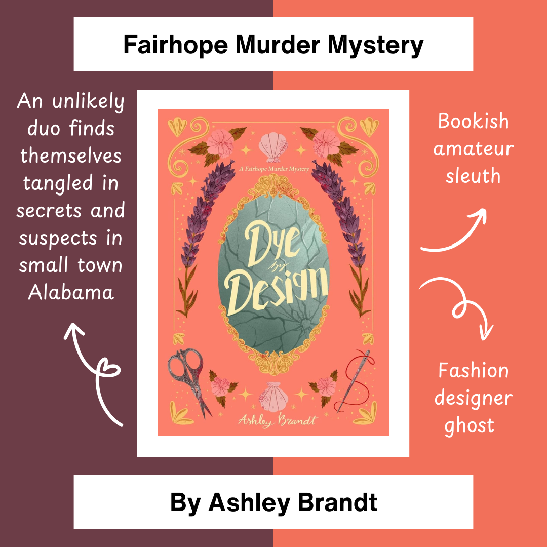 Dye By Design, a supernatural cozy murder mystery by Ashley Brandt